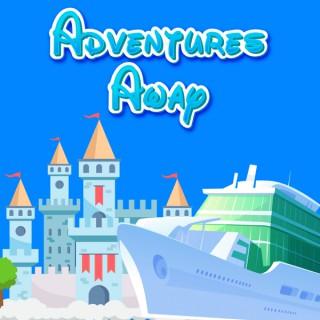 Adventures Away Podcast