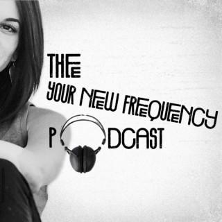 Your New Frequency with Kristina Furia