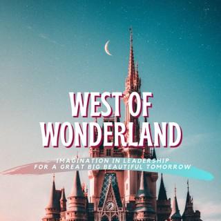 West of Wonderland