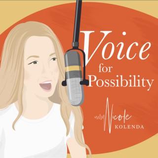 Voice for Possibility
