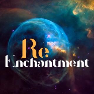 Re-Enchantment