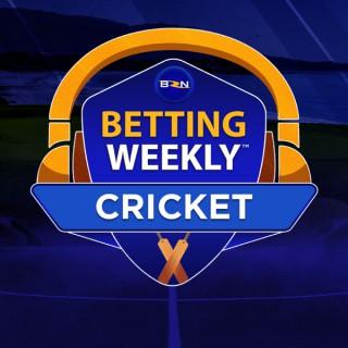 Betting Weekly: Cricket