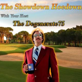 The Showdown Hoedown