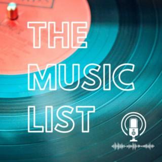 The Music List