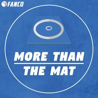 More Than The Mat