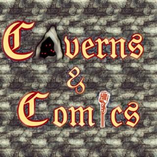 Caverns & Comics