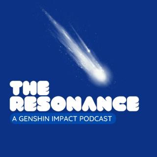 The Resonance: A Genshin Impact Podcast