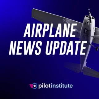 Airplane News Update