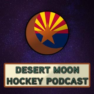 Desert Moon Hockey Podcast