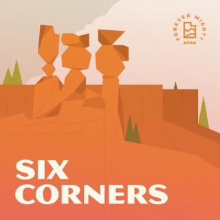 The Six Corners Podcast