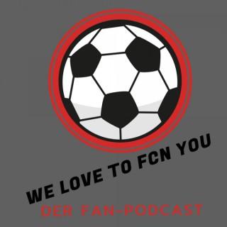 We love to FCN you! Der Fan-Podcast