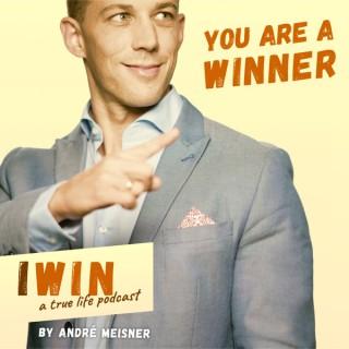 I WIN - a true life podcast by André Meisner