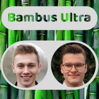 Bambus Ultra