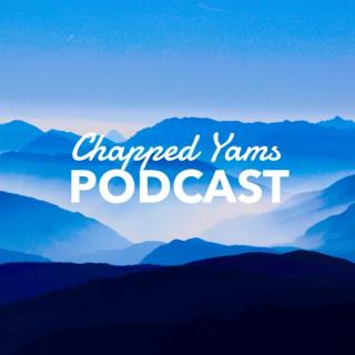 Chapped Yams Podcast