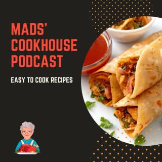 Mads' Cookhouse - Easy to Cook Home Recipes