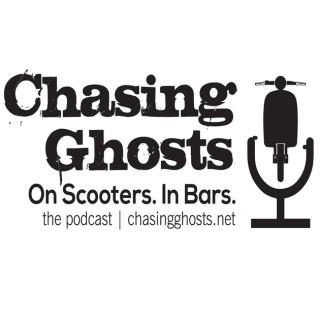 Chasing Ghosts. On Scooters. In Bars.