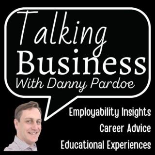 Talking Business with Danny Pardoe