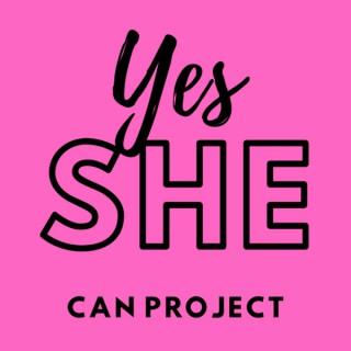 Yes SHE Can Project