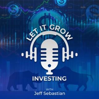 Let It Grow Investing