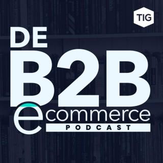 De B2B e-commerce podcast