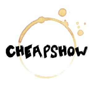 CheapShow