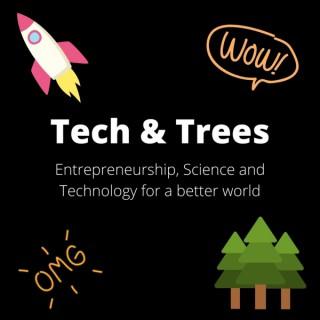 Tech and Trees