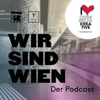 Wir sind Wien der Podcast!