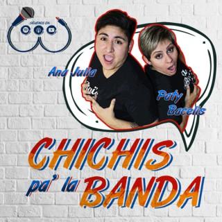 Chichis pa´la Banda