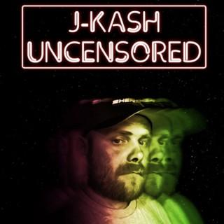 J-Kash Uncensored