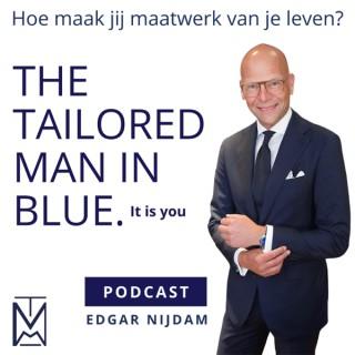 The Tailored Man in Blue. It is you!
