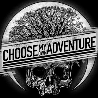 Choose My Own Adventure Podcast