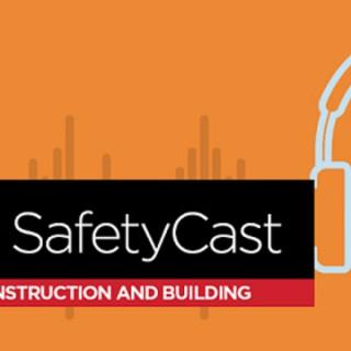 SafeWork SafetyCast