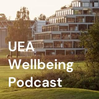 UEA Wellbeing Podcast