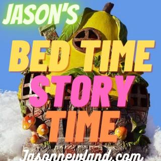 Jason’s Bed Time Story Time