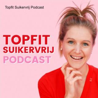 Topfit Suikervrij Podcast