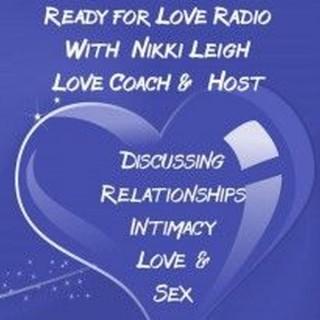 Ready for Love with Nikki Leigh Love Coach