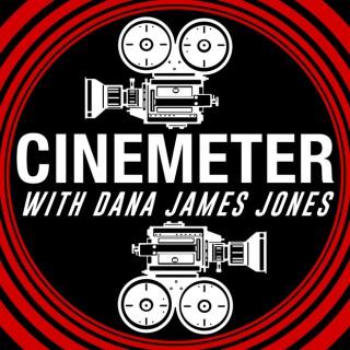 Cinemeter with Dana James Jones