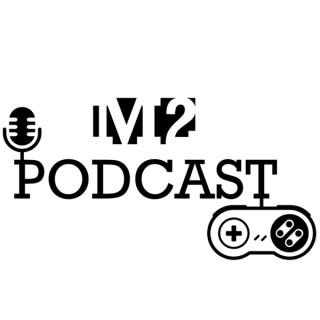 M2 Podcast