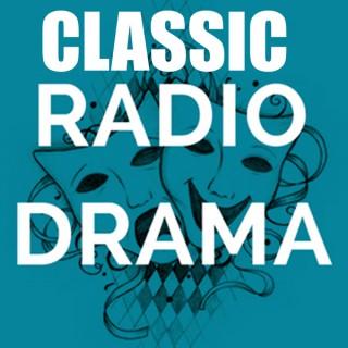 Classic Radio Drama