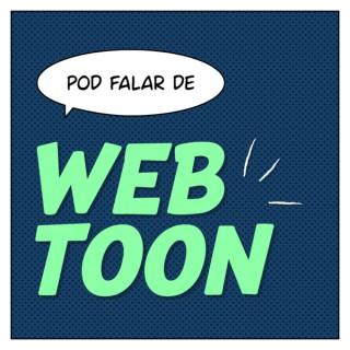 Pod Falar de Webtoon