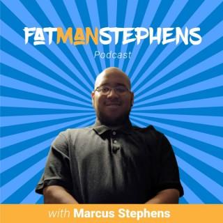 The FatmanStephens Podcast