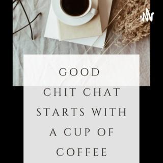 Coffee and Chit Chat with Kim