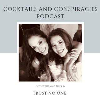Cocktails and Conspiracies