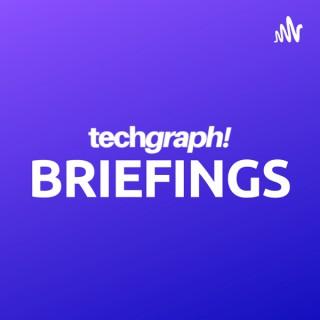 TechGraph Briefings