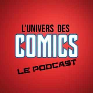 Le Podcast de L'Univers des Comics