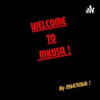 Welcome To Mkusa !!!