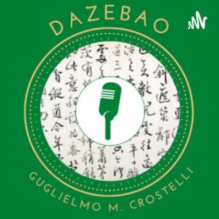 Dazebao - di Guglielmo M. Crostelli