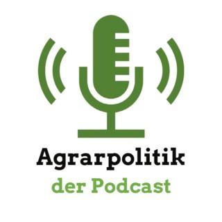 Agrarpolitik - der Podcast