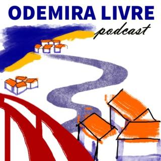 Odemira livre podcast