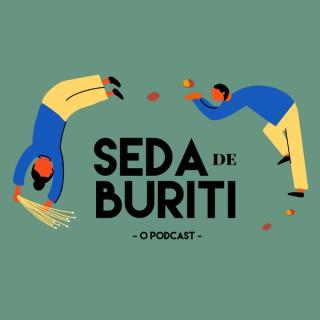 Seda de Buriti - O Podcast